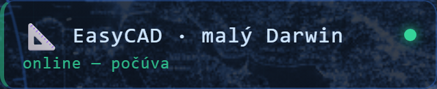 Dashboard card EasyCAD · malý Darwin — green dot, online, listening